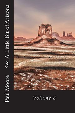 portada A Little bit of Arizona: Volume 8 (in English)