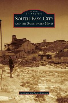 portada South Pass City and the Sweetwater Mines (en Inglés)