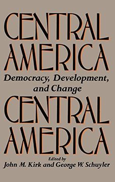 portada Central America: Democracy, Development, and Change 