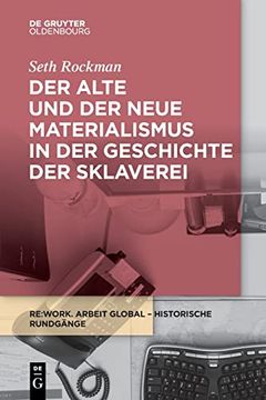 portada Der Alte und der Neue Materialismus in der Geschichte der Sklaverei 