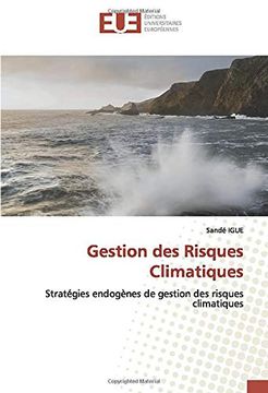portada Gestion des Risques Climatiques: Stratégies Endogènes de Gestion des Risques Climatiques (en Francés)