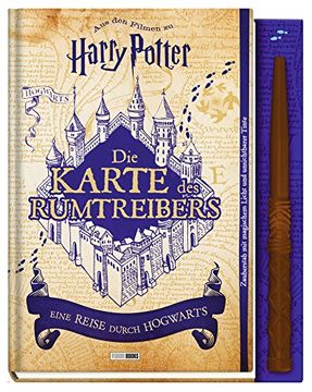 portada Aus den Filmen zu Harry Potter: Die Karte des Rumtreibers - Eine Reise Durch Hogwarts (in German)