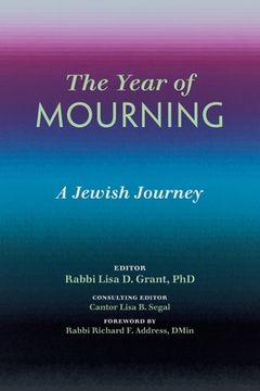 portada The Year of Mourning: A Jewish Journey (en Inglés)