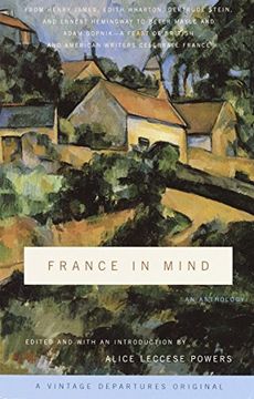 portada France in Mind: An Anthology (Vintage Departures Original) (en Inglés)