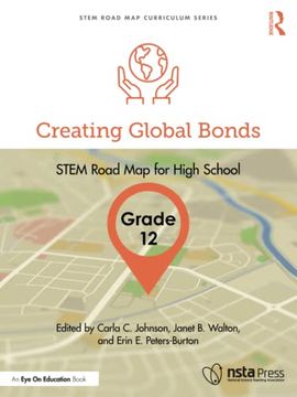 portada Creating Global Bonds, Grade 12 (Stem Road map Curriculum Series) (in English)