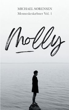 portada Molly: Menneskeskæbner Vol. 1 (en Danés)