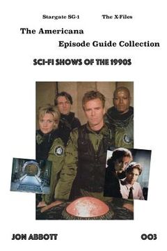 portada Sci-Fi Shows of the 1990s: Stargate SG-1 and The X-Files (en Inglés)
