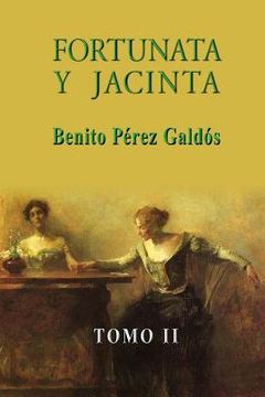 portada Fortunata y Jacinta (Tomo II)