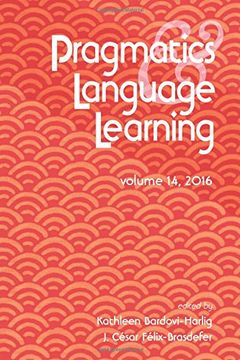 portada Pragmatics & Language Learning: 14 (Pragmatics and Language Learning) 