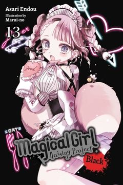 portada Magical Girl Raising Project, Vol. 13 (Light Novel) (Magical Girl Raising Project (Light Nove, 13) (en Inglés)