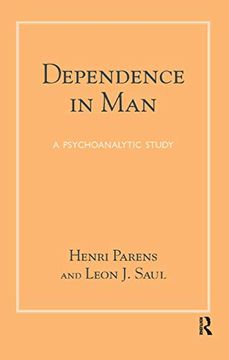 portada Dependence in Man: A Psychoanalytic Study (en Inglés)