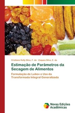 portada Estimação de Parâmetros da Secagem de Alimentos (en Portugués)