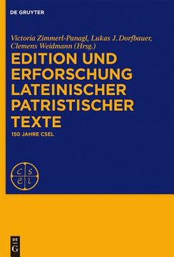 portada Edition und Erforschung Lateinischer Patristischer Texte (en Alemán)