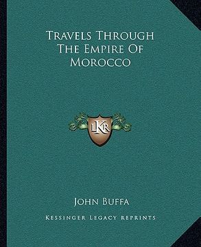 portada travels through the empire of morocco (en Inglés)