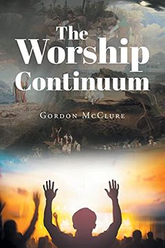portada The Worship Continuum (en Inglés)