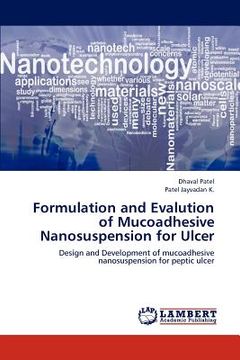 portada formulation and evalution of mucoadhesive nanosuspension for ulcer (in English)