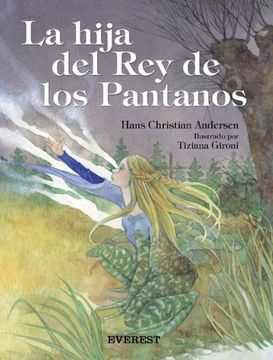portada La Hija del rey de los Pantanos (in Spanish)