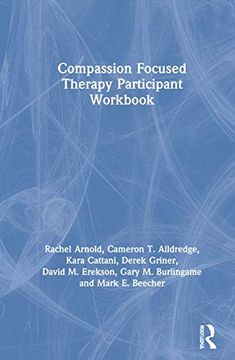 portada Compassion Focused Therapy Participant Workbook (in English)