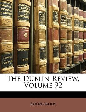 portada the dublin review, volume 92 (en Inglés)