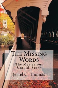 portada The Missing Words: The Mysterious Untold Story