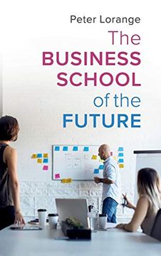 portada The Business School of the Future (en Inglés)