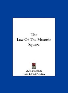 portada the law of the masonic square (en Inglés)