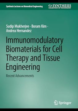portada Immunomodulatory Biomaterials for Cell Therapy and Tissue Engineering: Recent Advancements (en Inglés)