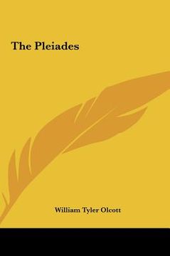 portada the pleiades the pleiades (en Inglés)