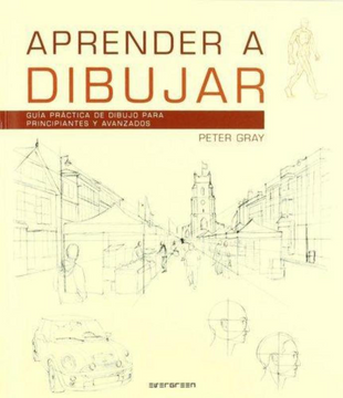 Libro Aprender a Dibujar De Peter Gray - Buscalibre