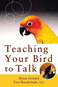 portada Teaching Your Bird to Talk 