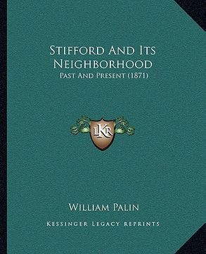 portada stifford and its neighborhood: past and present (1871)