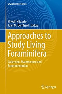 portada Approaches to Study Living Foraminifera: Collection, Maintenance and Experimentation (Environmental Science and Engineering)
