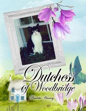 portada Dutchess of Woodbridge (en Inglés)