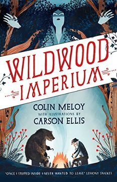 portada Wildwood Imperium: The Wildwood Chronicles, Book iii (Wildwood Trilogy) (en Inglés)