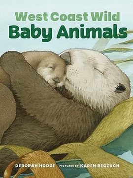 portada West Coast Wild Baby Animals (en Inglés)