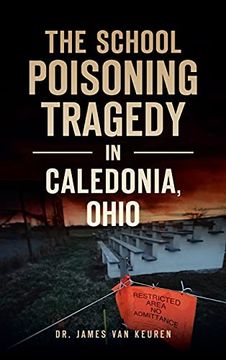 portada School Poisoning Tragedy in Caledonia, Ohio (in English)