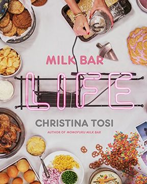 portada Milk bar Life: Recipes & Stories (en Inglés)