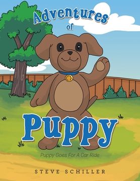 portada Adventures of Puppy: Puppy Goes for a Car Ride (in English)