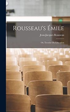 portada Rousseau's Émile: Or, Treatise on Education