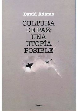portada Cultura de Paz: Una Utopia Posible