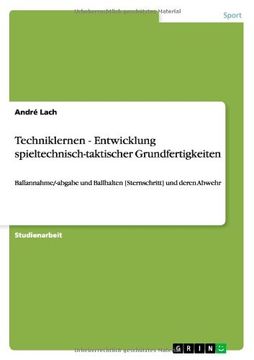 portada Techniklernen - Entwicklung spieltechnisch-taktischer Grundfertigkeiten (German Edition)