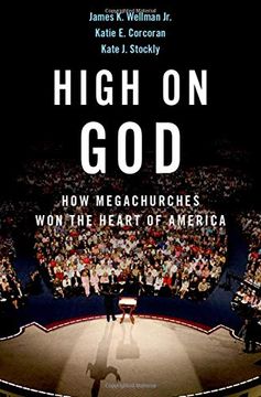 portada High on God: How Megachurches won the Heart of America (en Inglés)