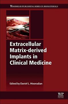 portada Extracellular Matrix-Derived Implants in Clinical Medicine (Woodhead Publishing Series in Biomaterials) (in English)