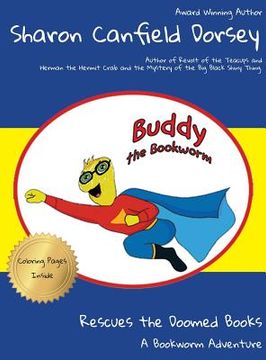 portada Buddy the Bookworm: Rescues the Doomed Books (en Inglés)