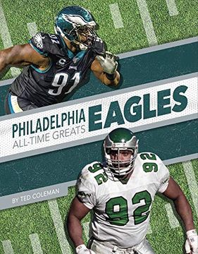 portada Philadelphia Eagles All-Time Greats (Nfl All-Time Greats) (en Inglés)