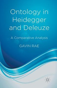 portada Ontology in Heidegger and Deleuze: A Comparative Analysis (en Inglés)