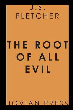 portada The Root of All Evil (Jovian Press) (in English)