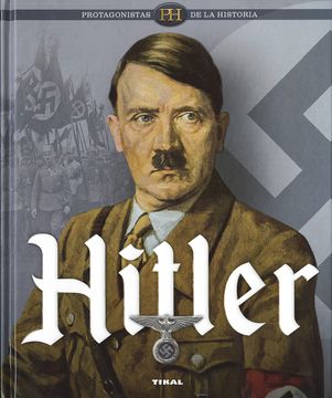 portada Hitler (Protagonistas de la Historia)