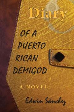 portada Diary of a Puerto Rican Demigod (en Inglés)