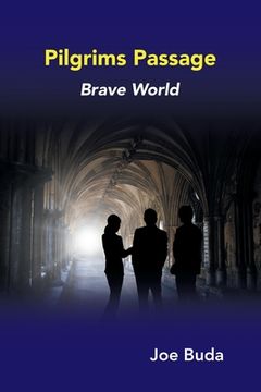 portada Pilgrims Passage: Brave World (en Inglés)